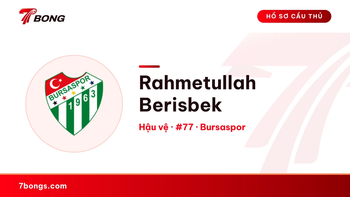 Rahmetullah Berisbek — Bursaspor