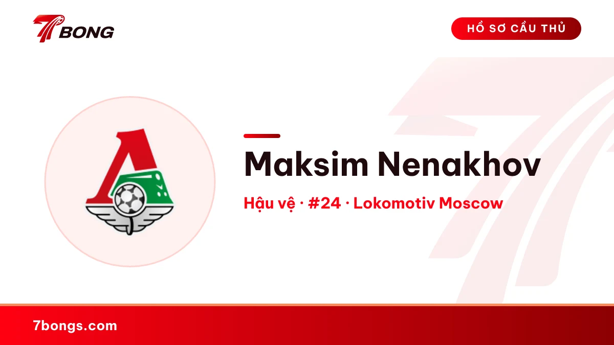 Maksim Nenakhov — Lokomotiv Moscow