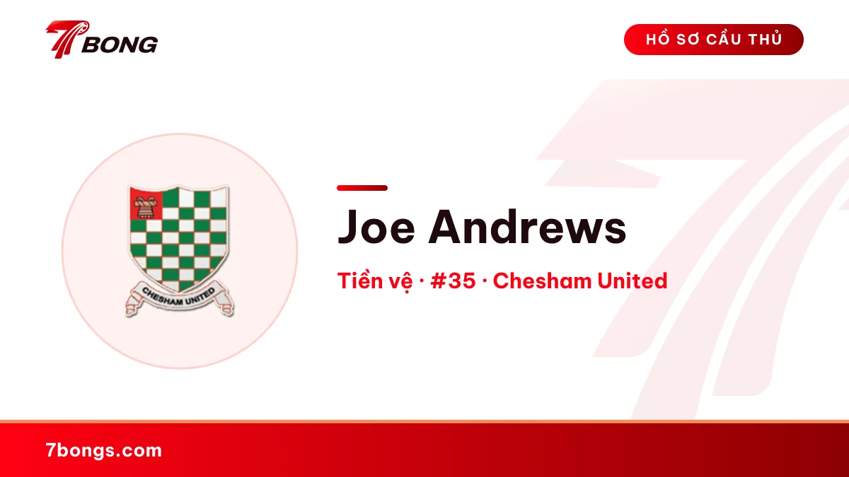 Joe Andrews — Chesham United