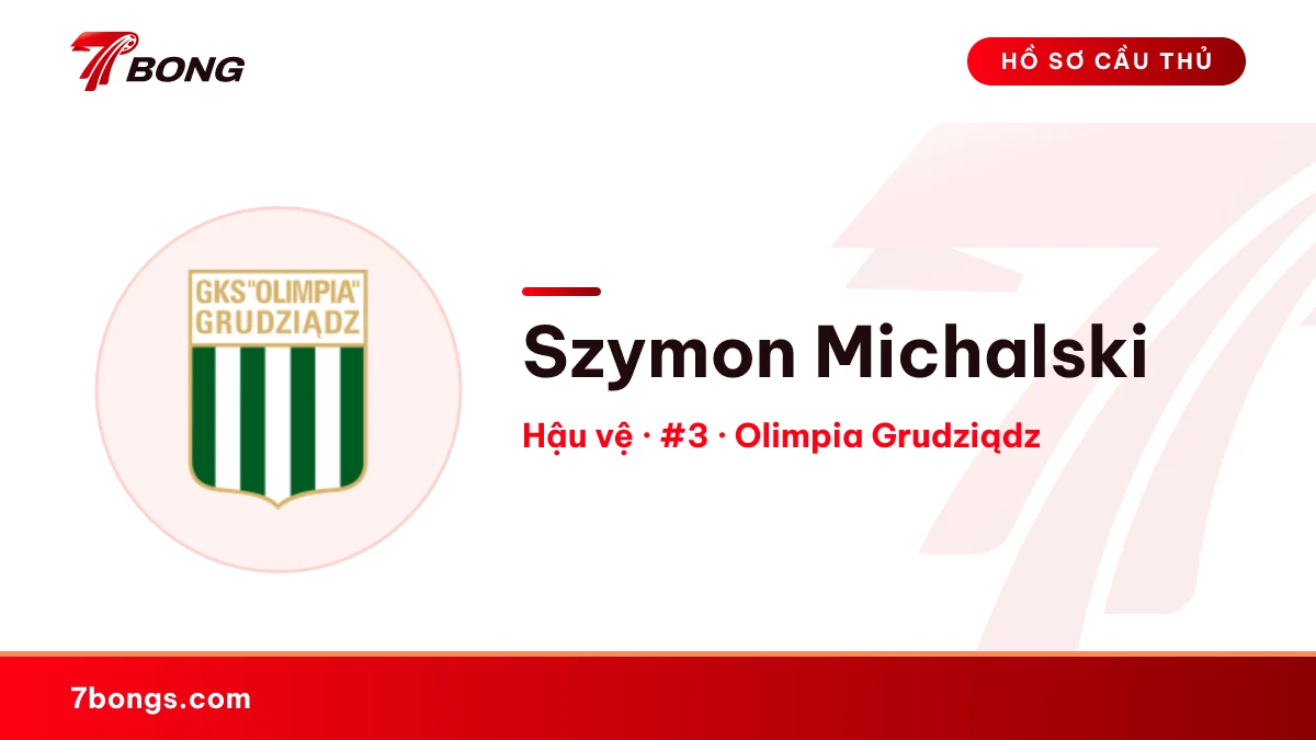 Szymon Michalski — Olimpia Grudziądz