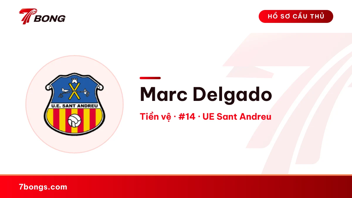 Marc Delgado — UE Sant Andreu