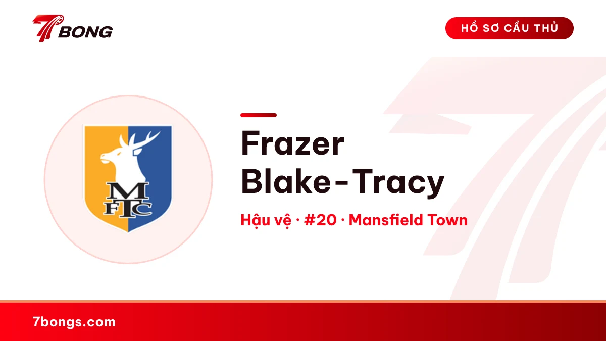 Frazer Blake-Tracy — Mansfield Town