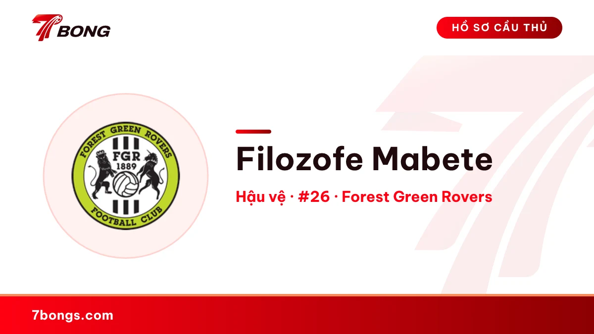 Filozofe Mabete — Forest Green Rovers