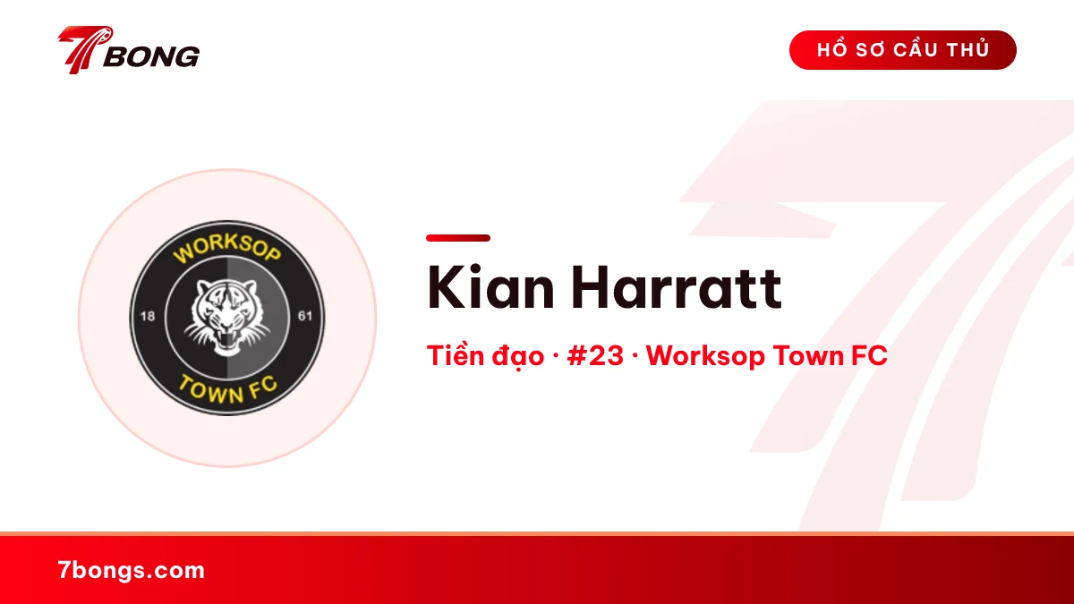 Kian Harratt — Worksop Town FC
