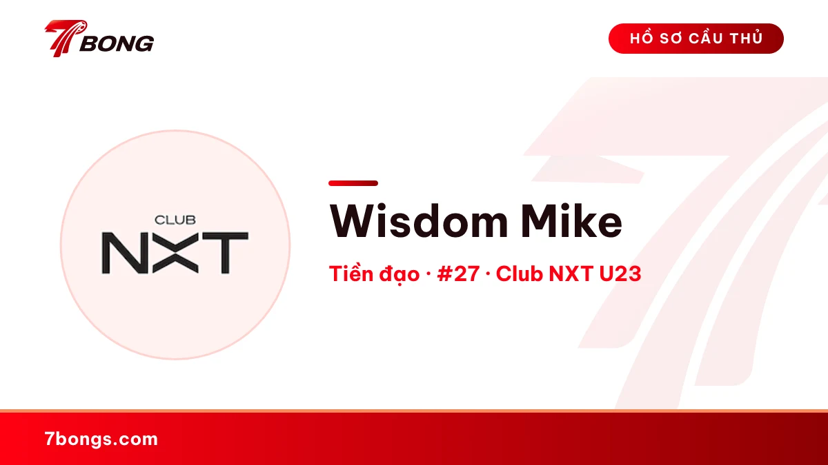 Wisdom Mike — Club NXT U23