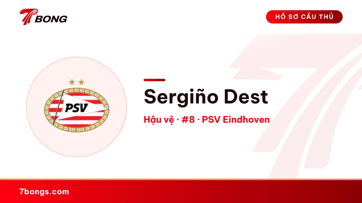 Sergiño Dest — PSV Eindhoven
