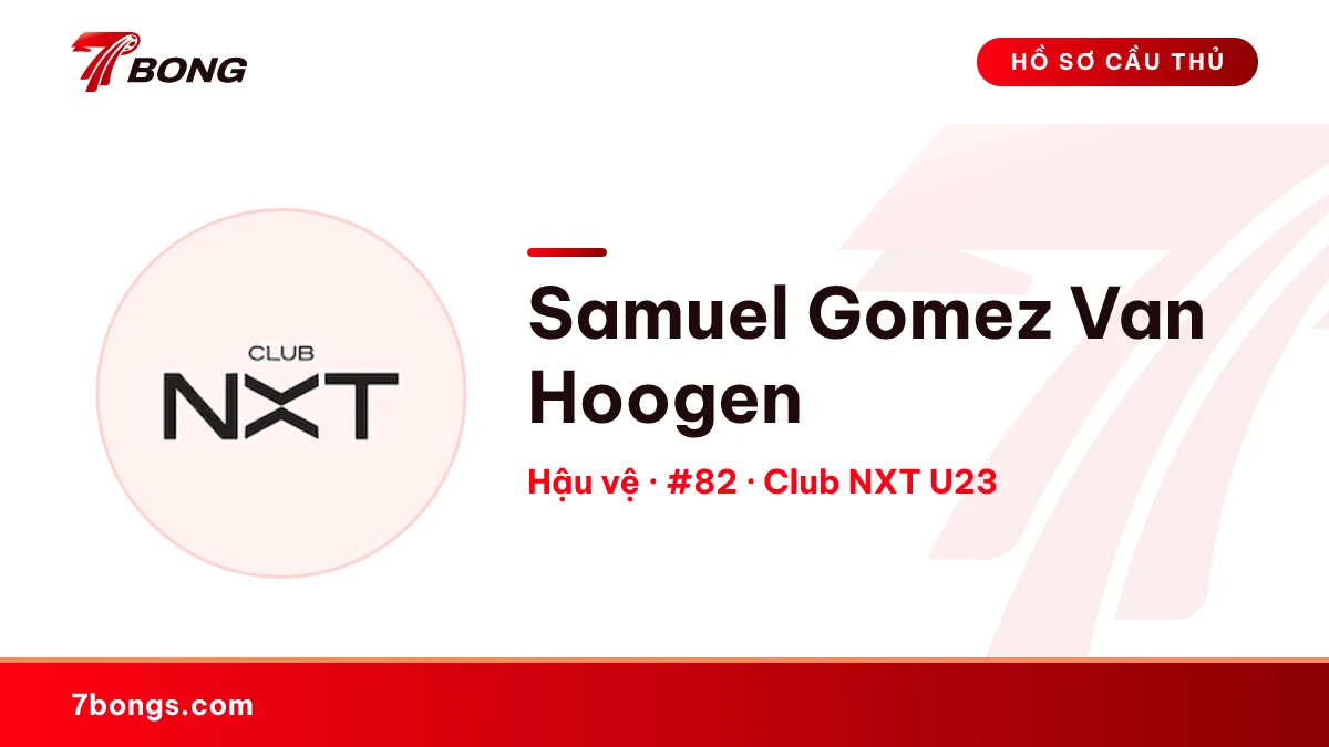 Samuel Gomez Van Hoogen — Club NXT U23