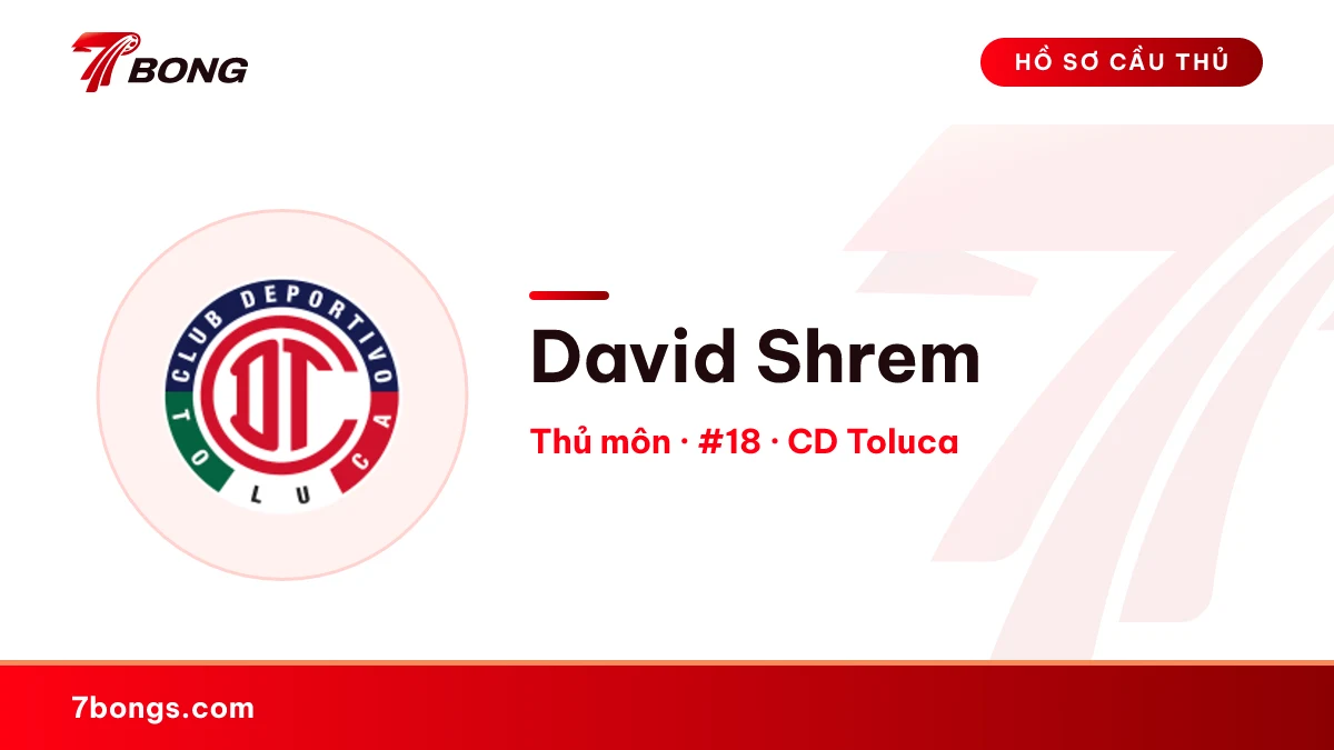 David Shrem — CD Toluca