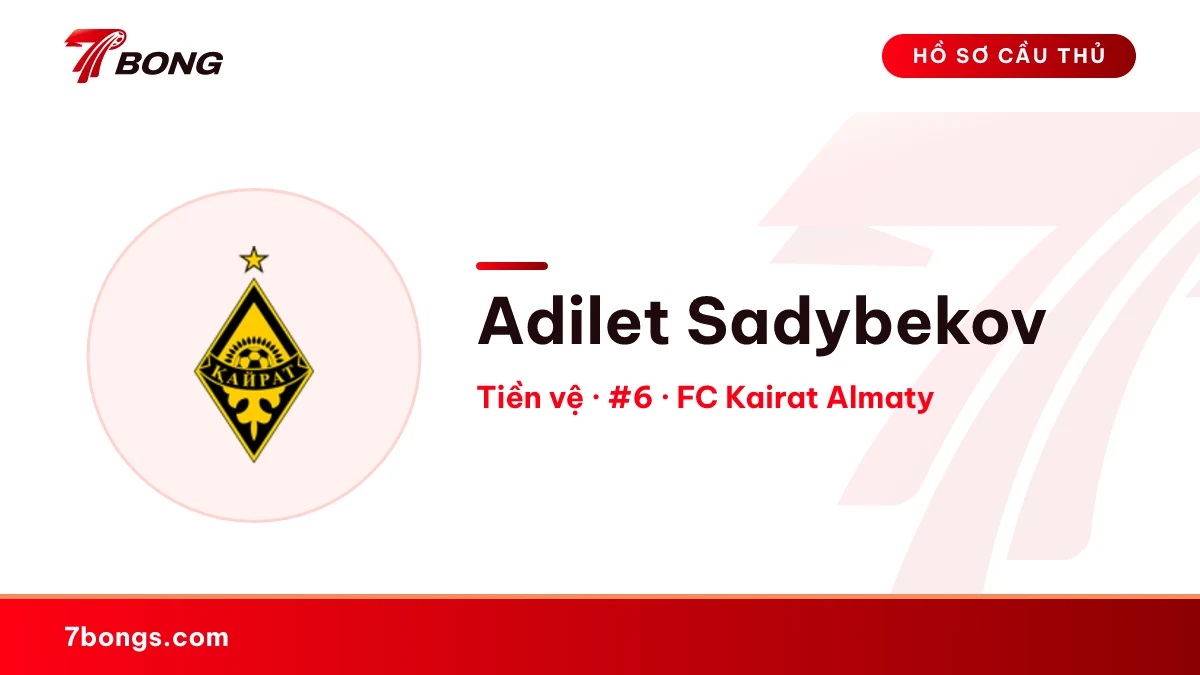 Adilet Sadybekov — FC Kairat Almaty