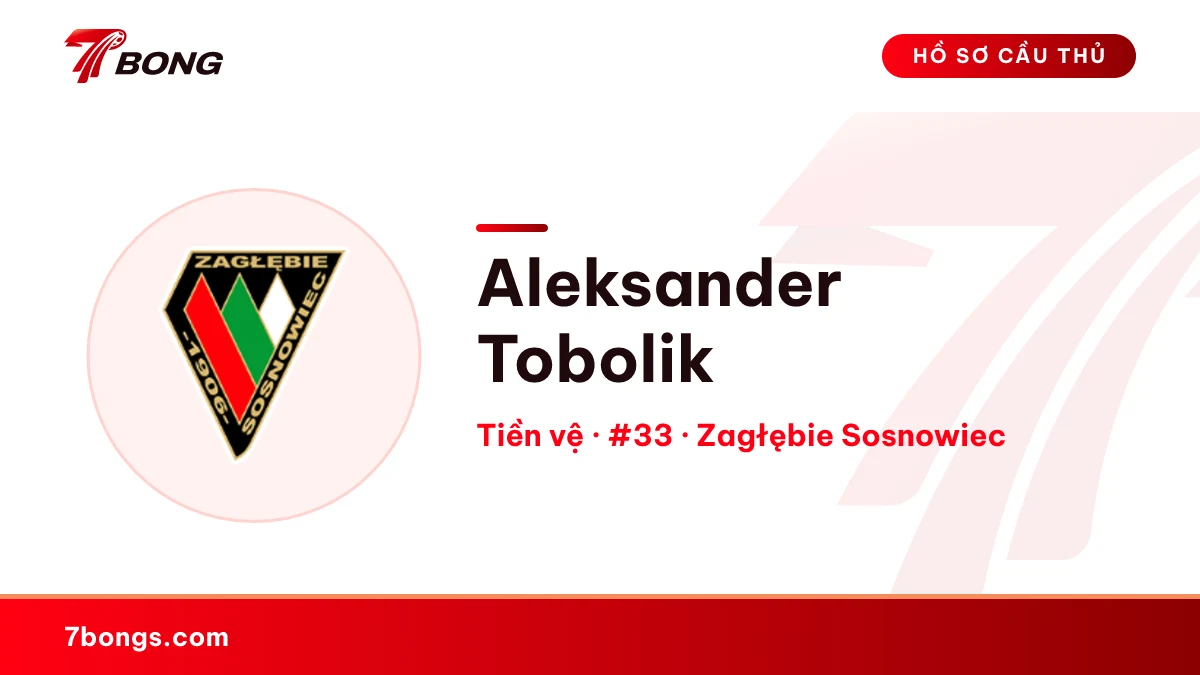 Aleksander Tobolik — Zagłębie Sosnowiec