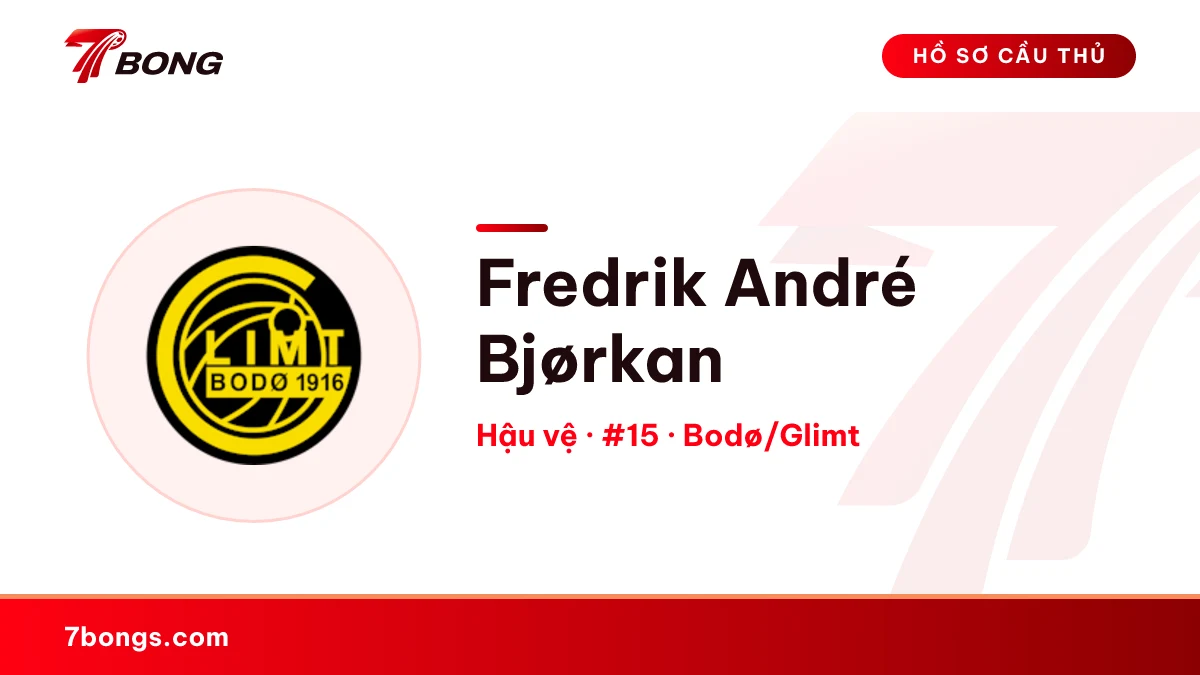 Fredrik André Bjørkan — Bodø/Glimt