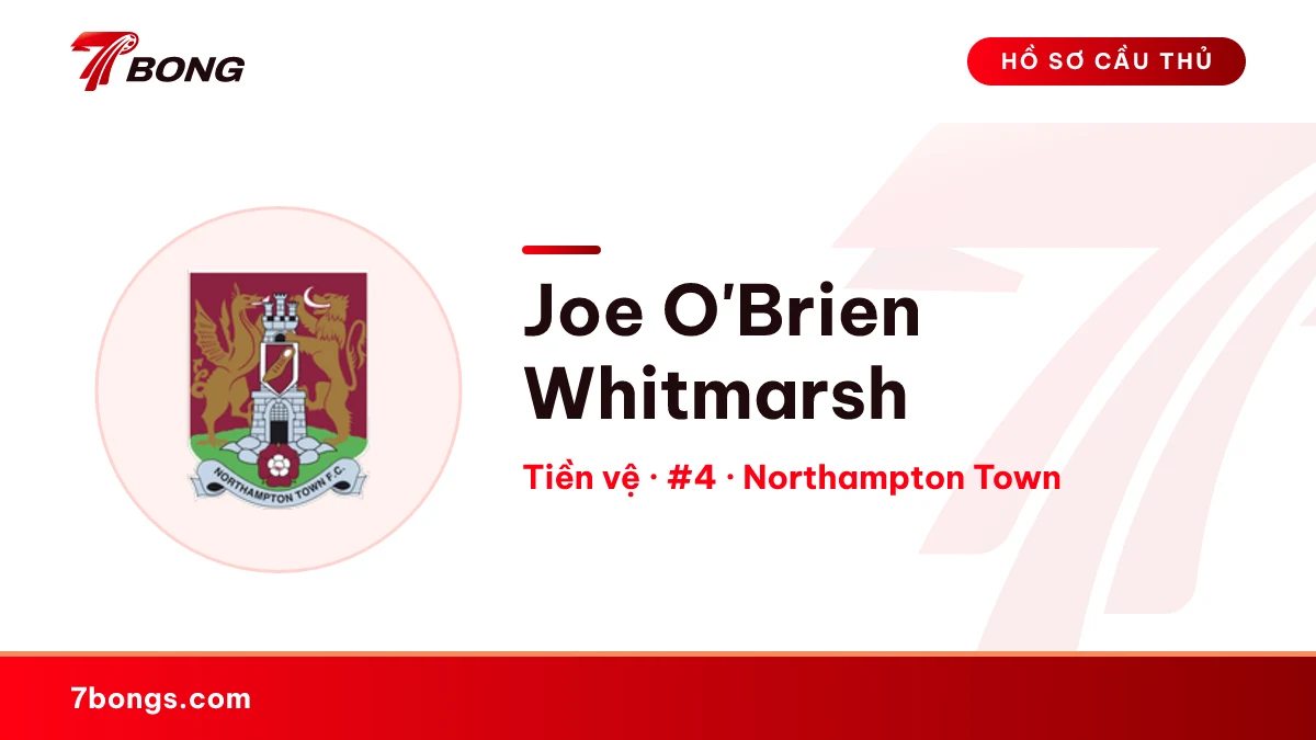 Joe O'Brien Whitmarsh  — Northampton Town