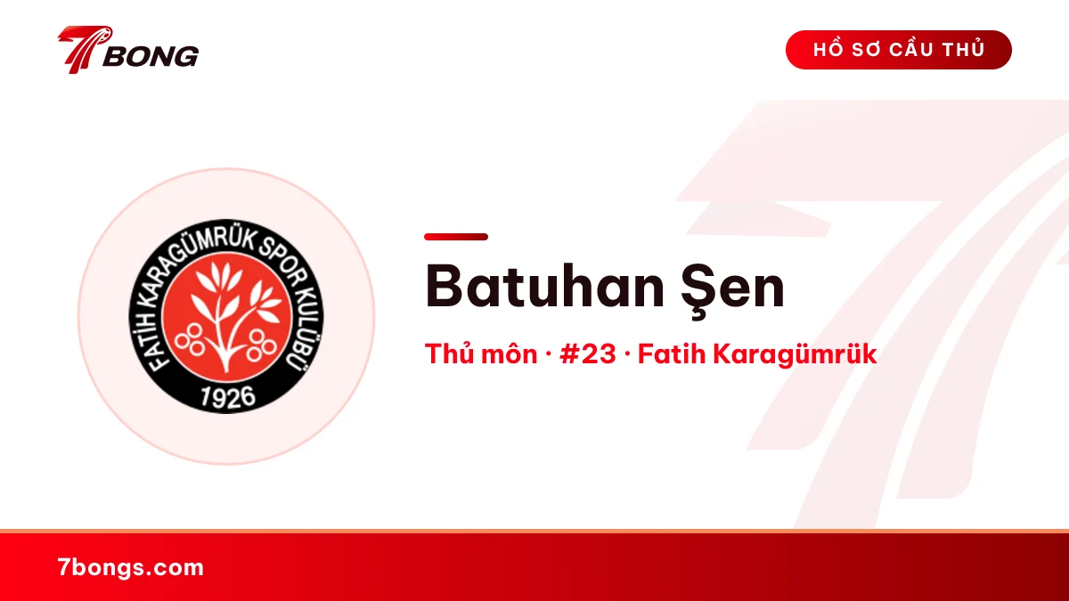 Batuhan Şen — Fatih Karagümrük