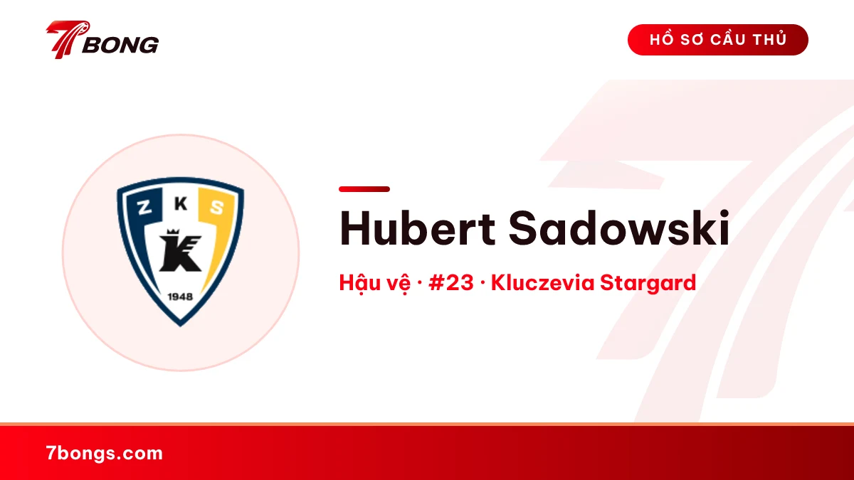 Hubert Sadowski — Kluczevia Stargard