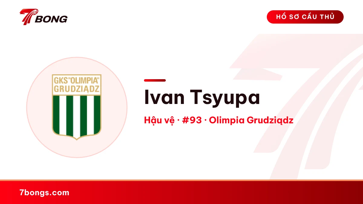 Ivan Tsyupa — Olimpia Grudziądz