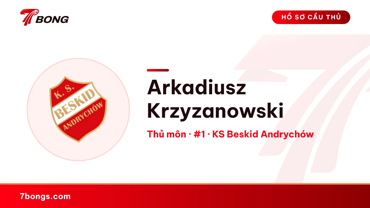 Arkadiusz Krzyzanowski — KS Beskid Andrychów