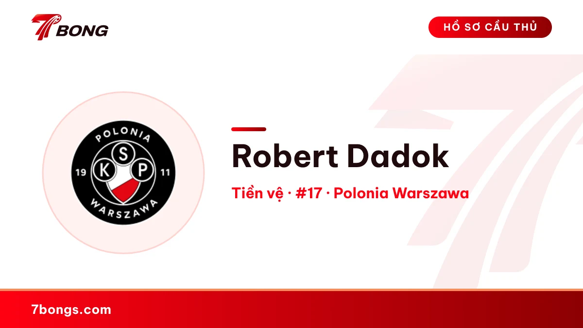 Robert Dadok — Polonia Warszawa