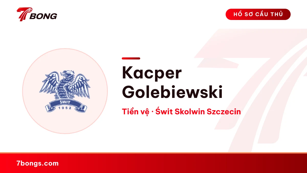 Kacper Golebiewski — Świt Skolwin Szczecin