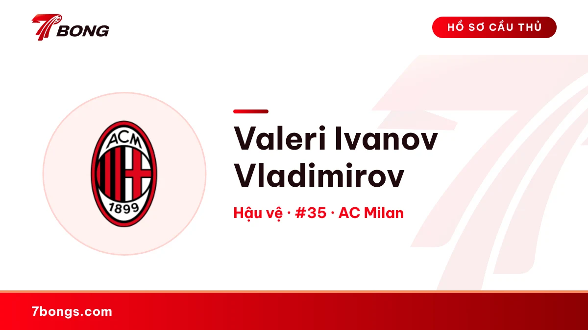 Valeri Ivanov Vladimirov  — AC Milan