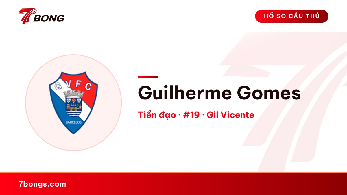 Guilherme Gomes — Gil Vicente