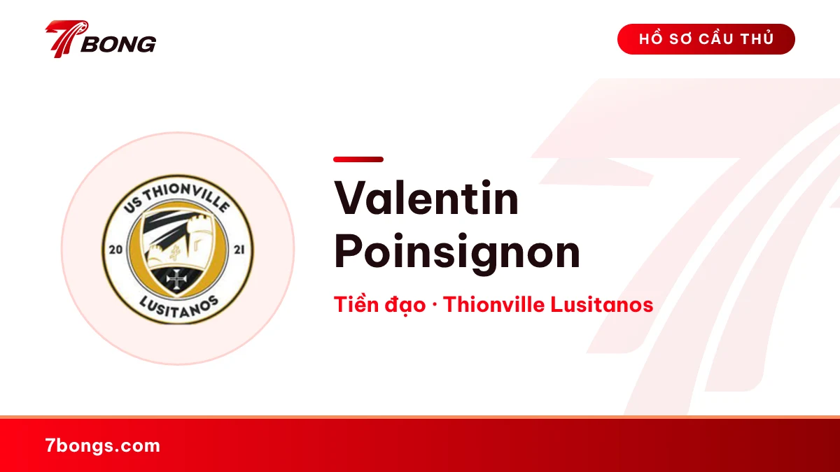 Valentin Poinsignon — Thionville Lusitanos