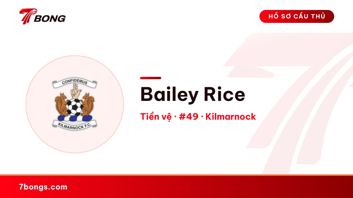 Bailey Rice — Kilmarnock