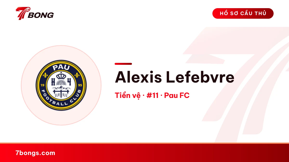 Alexis Lefebvre — Pau FC