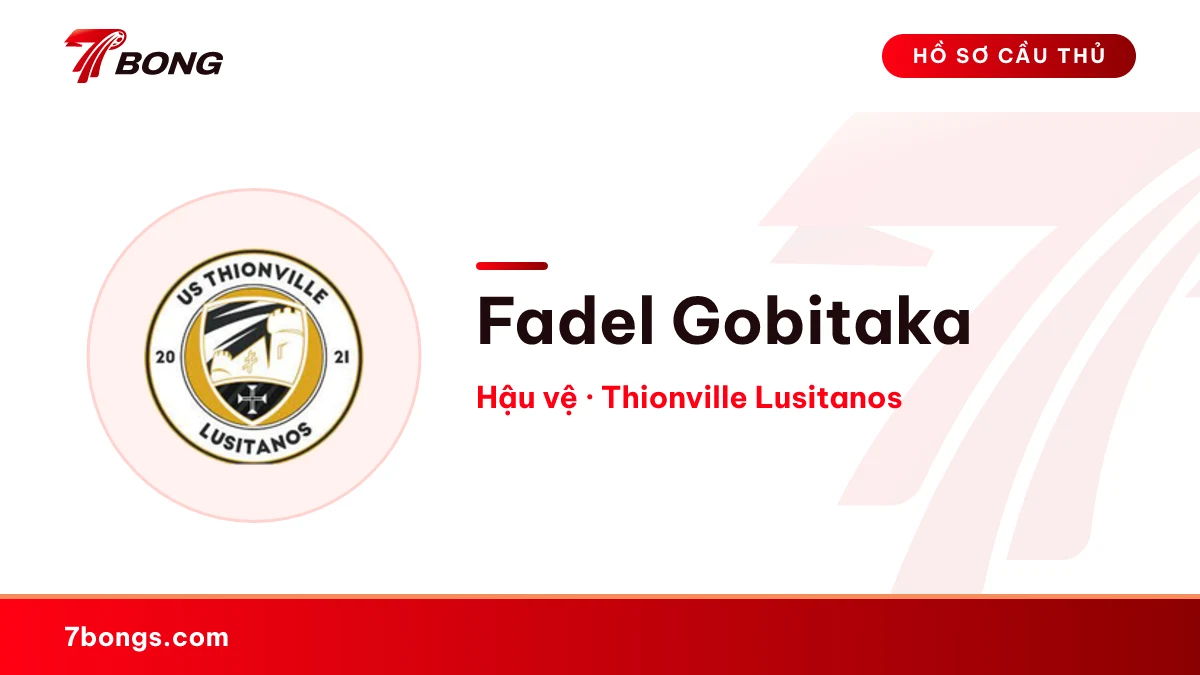 Fadel Gobitaka — Thionville Lusitanos
