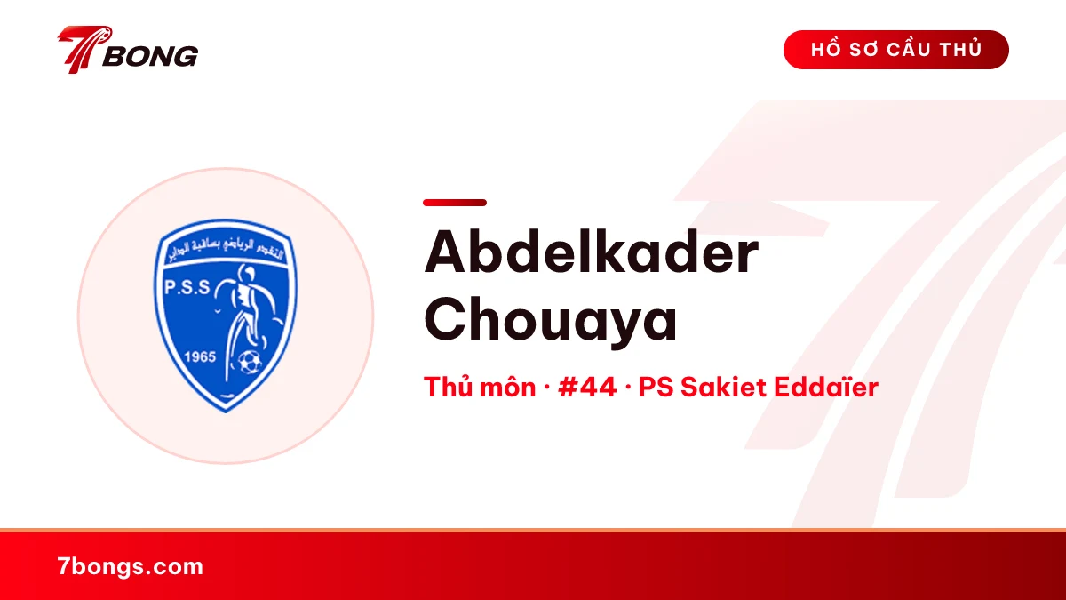 Abdelkader Chouaya — PS Sakiet Eddaïer