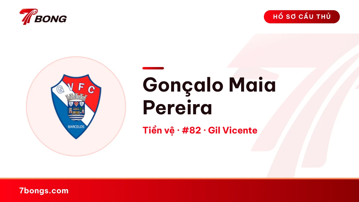Gonçalo Maia Pereira — Gil Vicente