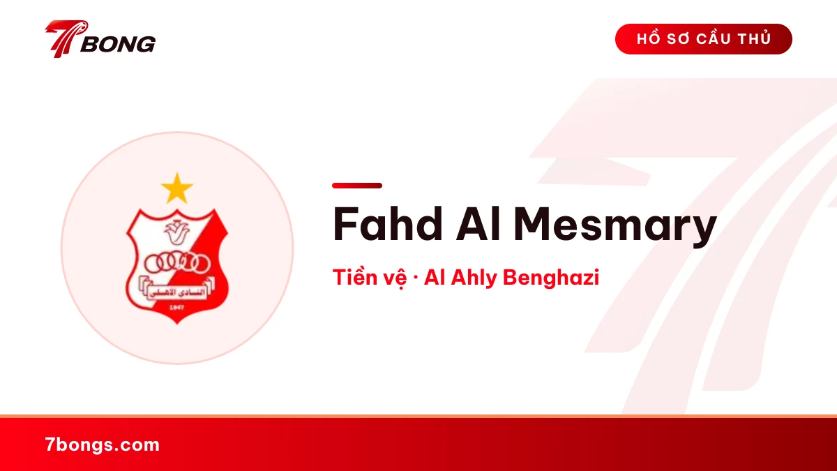Fahd Al Mesmary — Al Ahly Benghazi