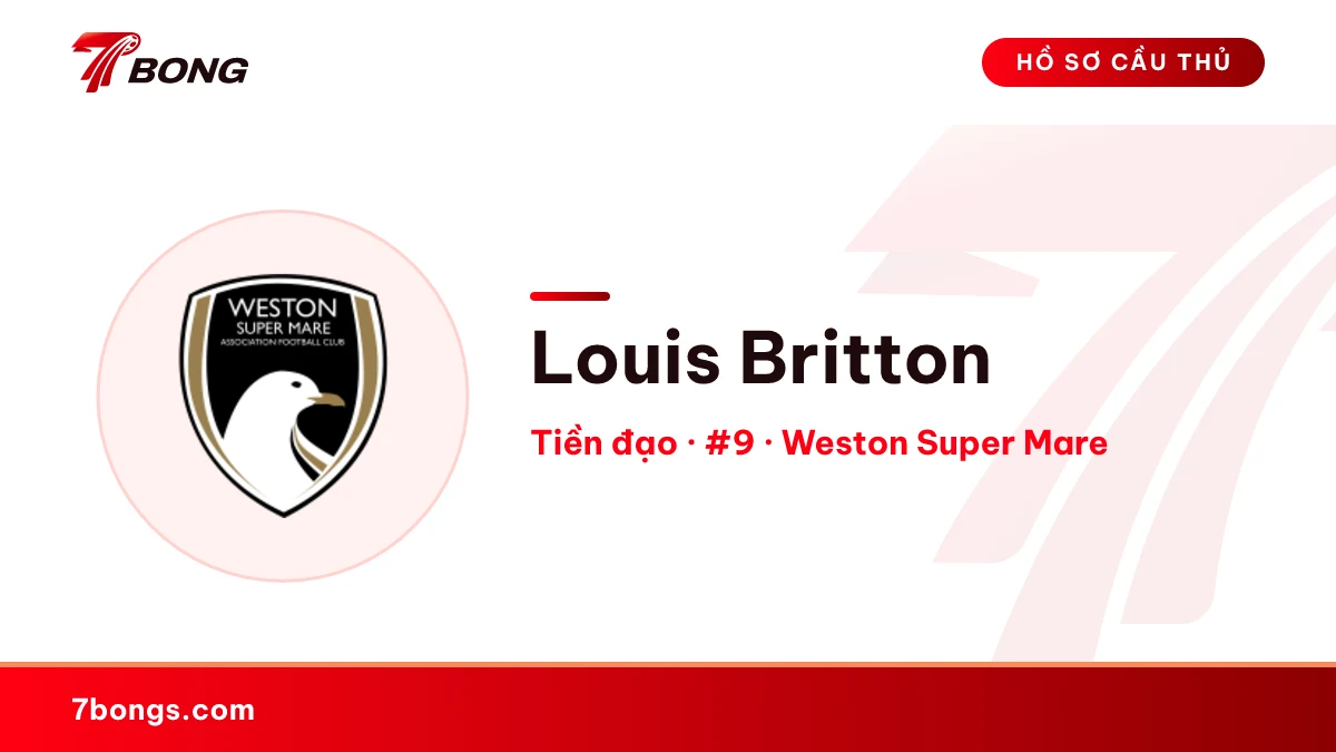 Louis Britton — Weston Super Mare
