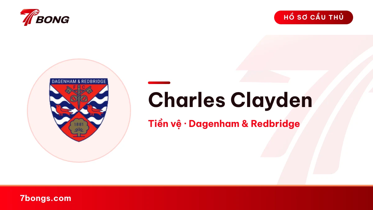 Charles Clayden — Dagenham & Redbridge