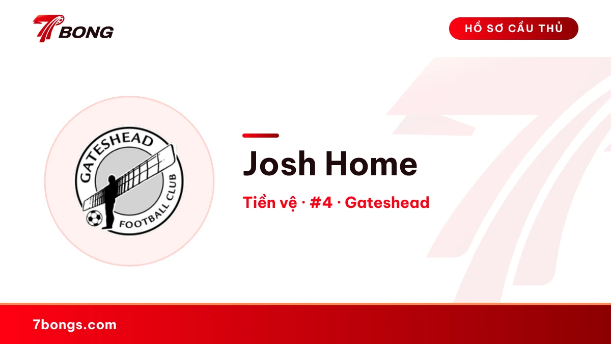 Josh Home — Gateshead