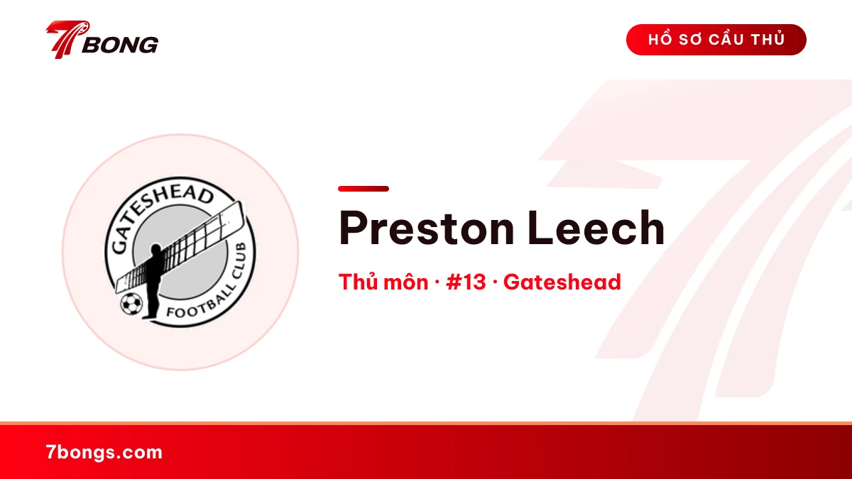 Preston Leech — Gateshead