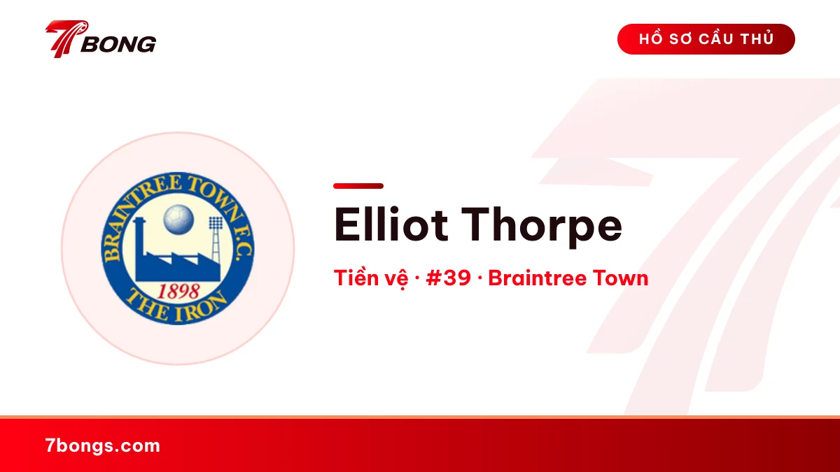 Elliot Thorpe — Braintree Town
