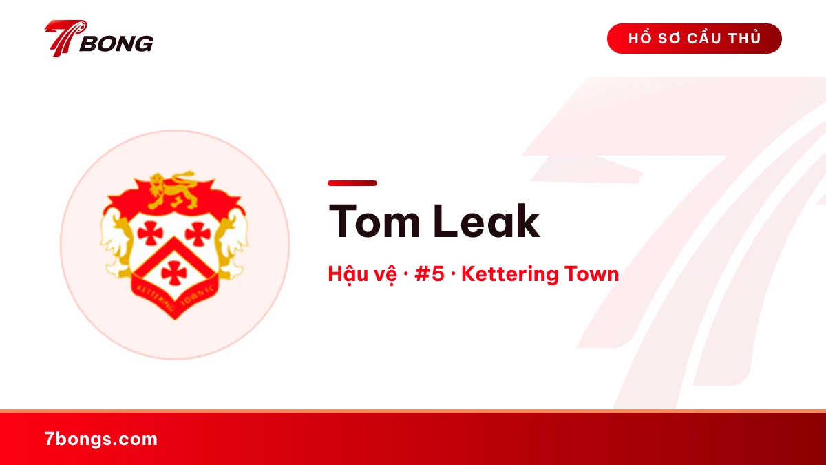 Tom Leak — Kettering Town