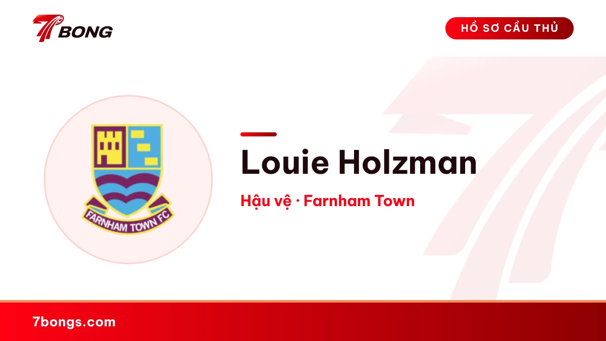 Louie Holzman — Farnham Town