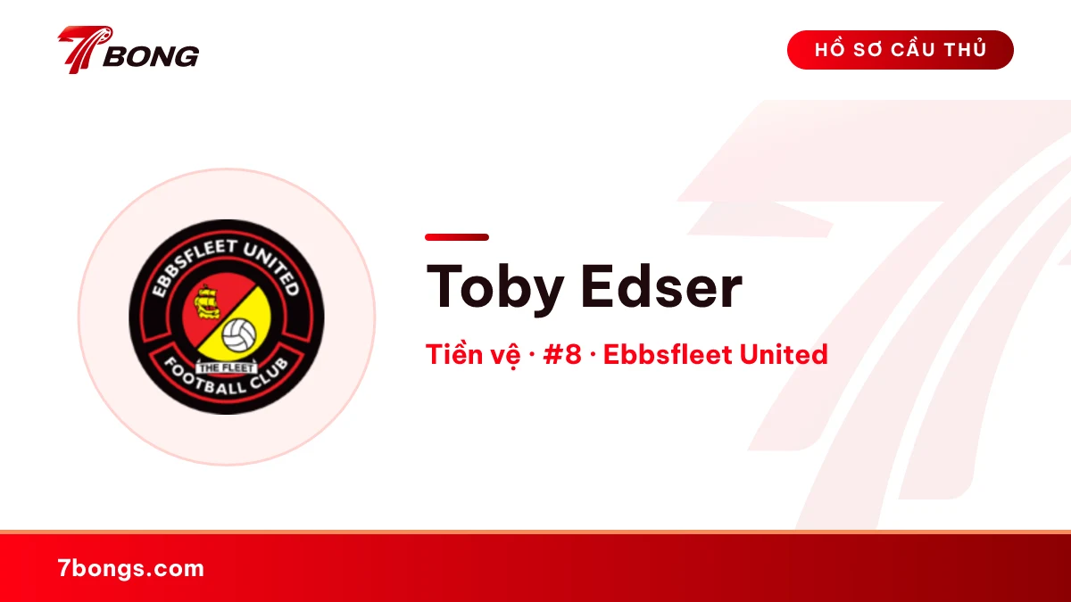 Toby Edser — Ebbsfleet United