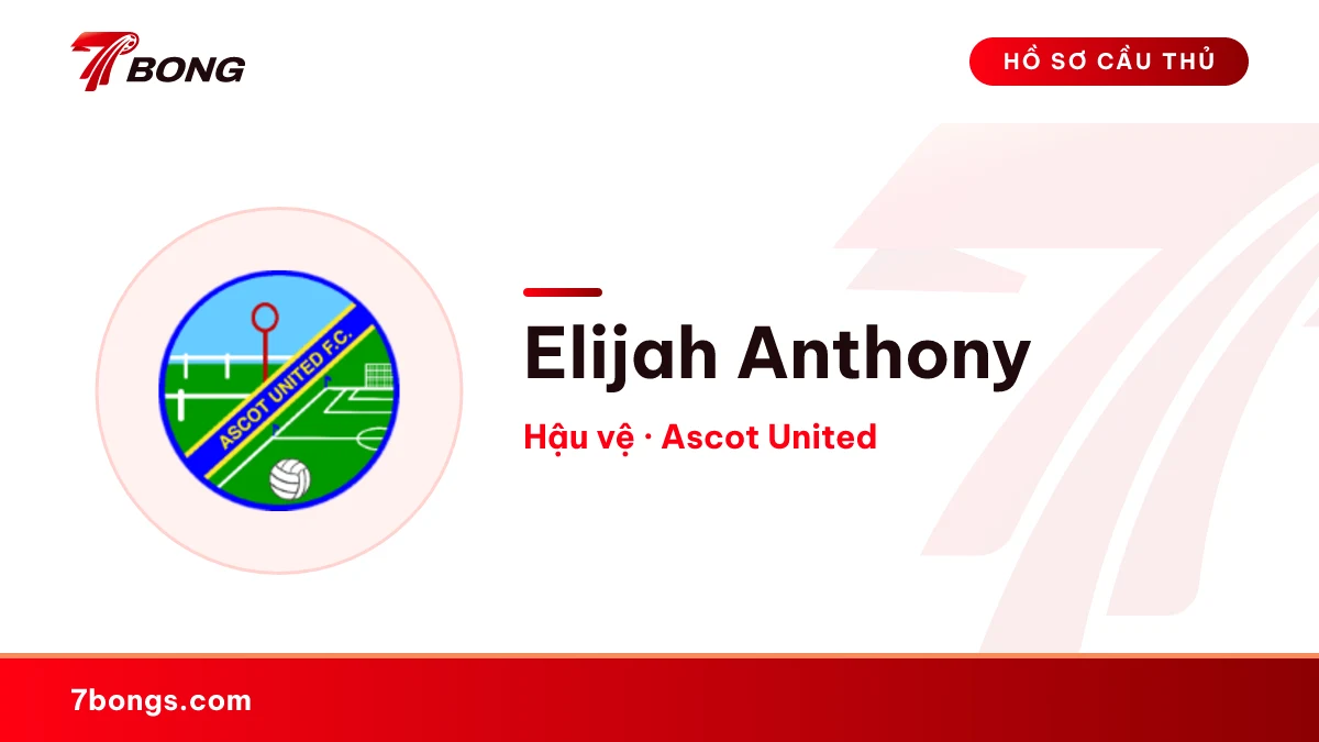 Elijah Anthony — Ascot United