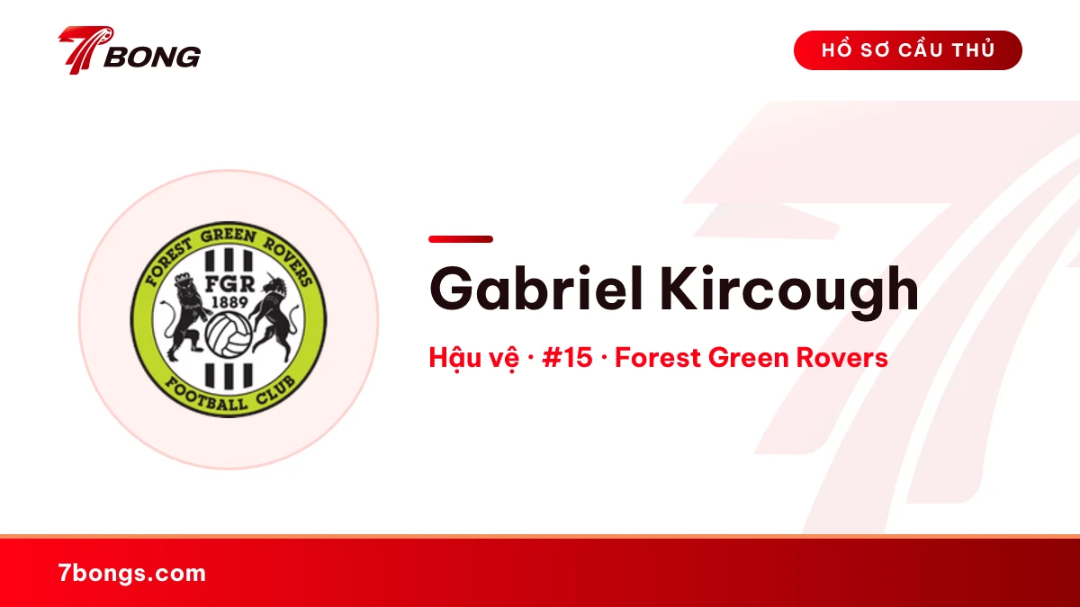Gabriel Kircough — Forest Green Rovers