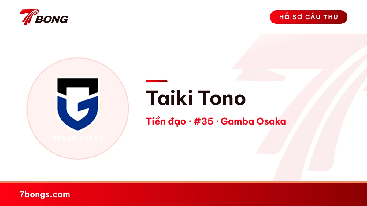 Taiki Tono — Gamba Osaka