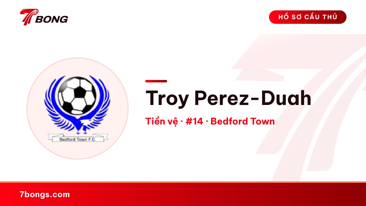 Troy Perez-Duah — Bedford Town