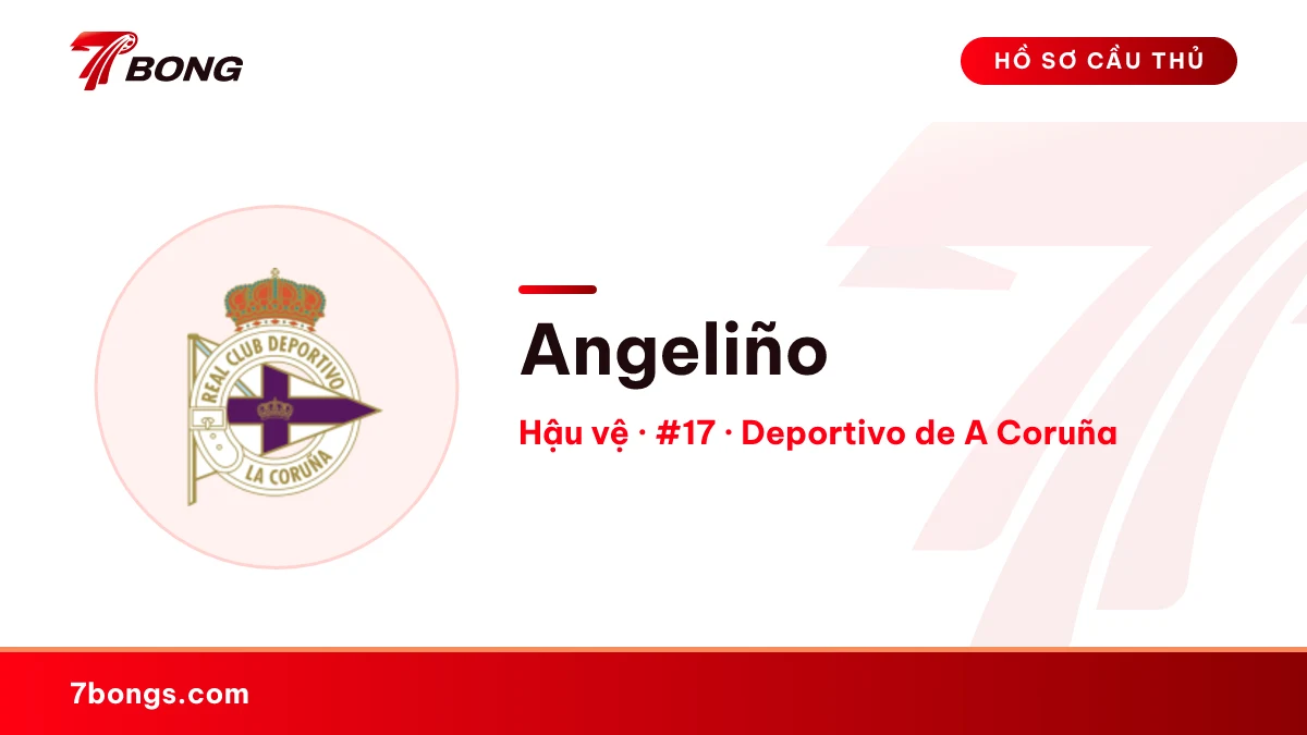 Angeliño — Deportivo de A Coruña