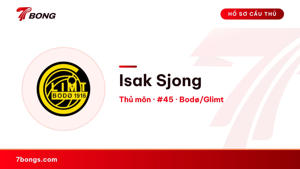 Isak Sjong — Bodø/Glimt