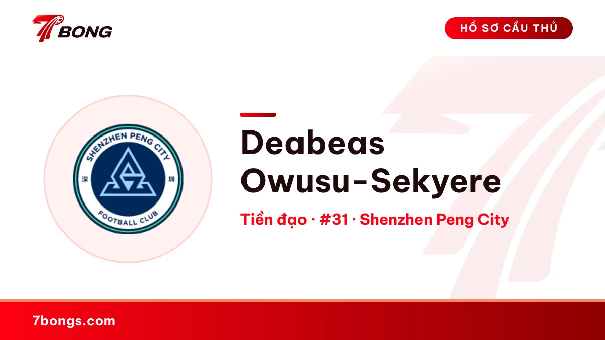 Deabeas Owusu-Sekyere — Shenzhen Peng City