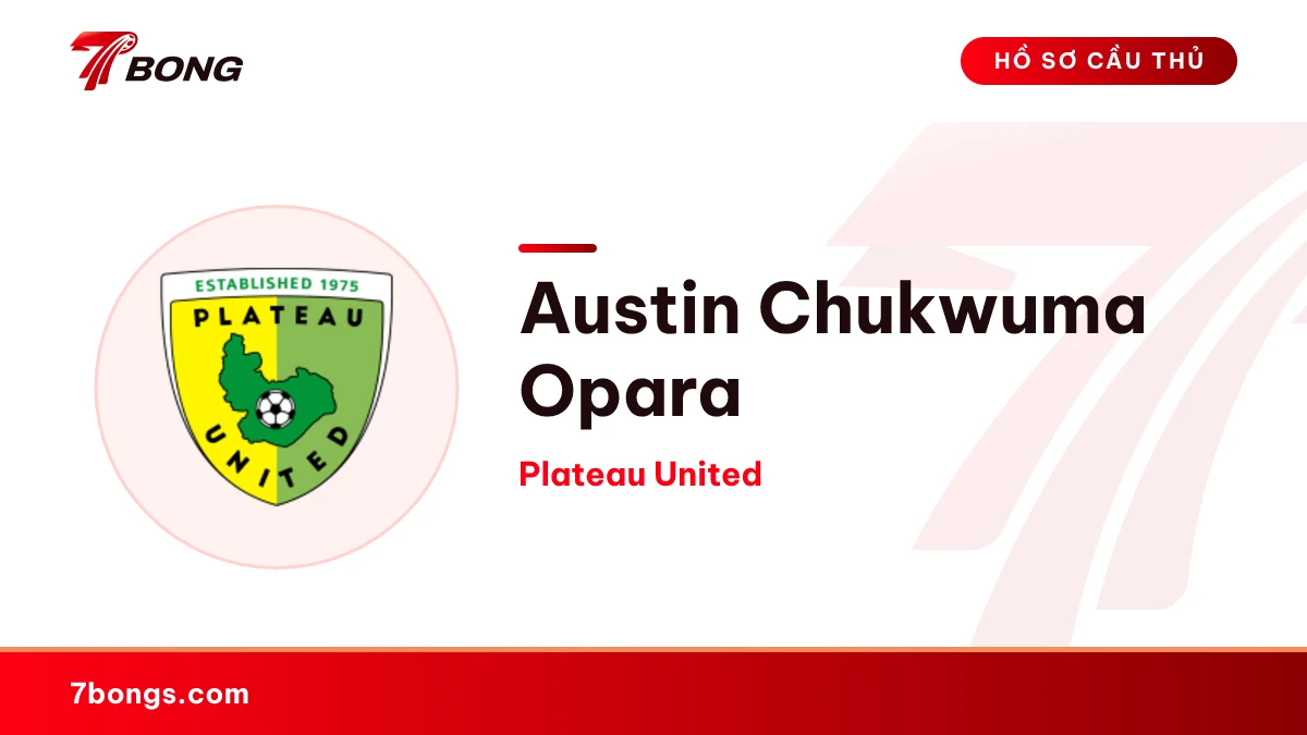 Austin Chukwuma Opara — Plateau United
