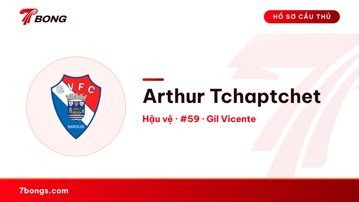 Arthur Tchaptchet — Gil Vicente