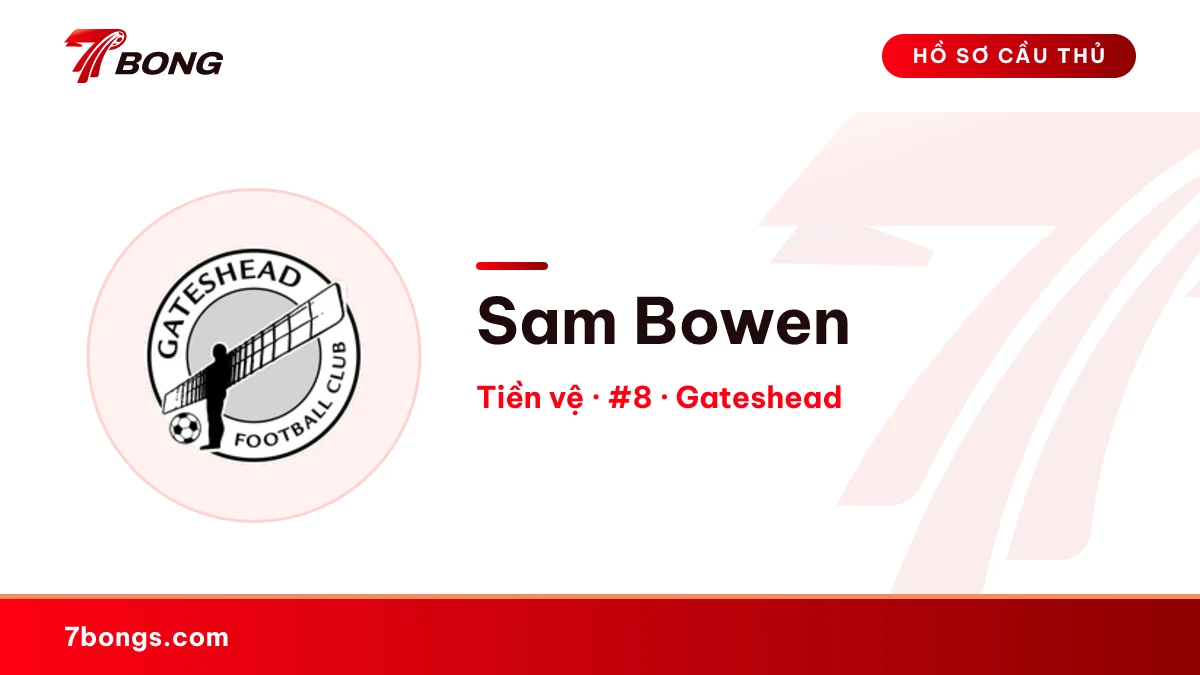 Sam Bowen — Gateshead