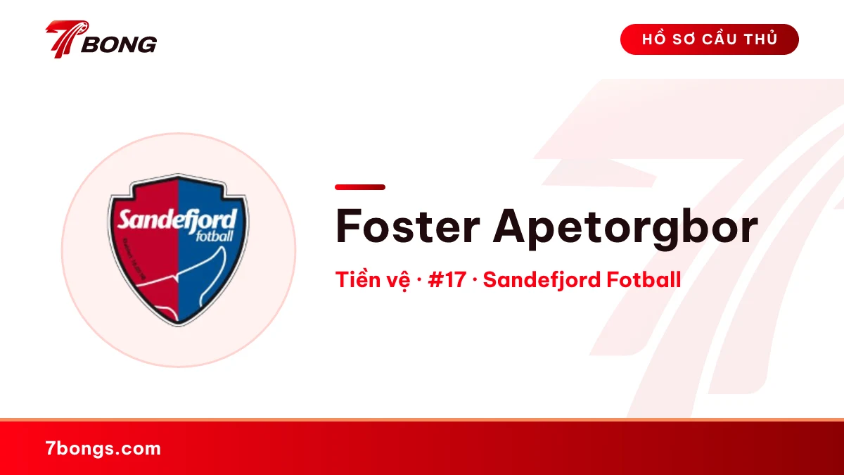 Foster Apetorgbor — Sandefjord Fotball